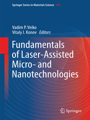 cover image of Fundamentals of Laser-Assisted Micro- and Nanotechnologies